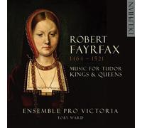 Robert Fayrfax – Musique Les Rois et Reines Tudor – CD – Strata