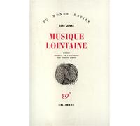 Musique lointaine - roman - Gert Jonke - Gallimard - Livre