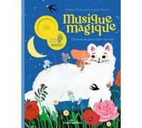 Musique magique - Chansons pour bien dormir - Esther Thibault - Bayard Jeunesse - cartonné - Comptine, chant