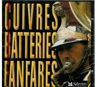 Musique Militaire - Cuivres Batteries Fanfares - Volume 3
