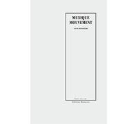 Musique, mouvement