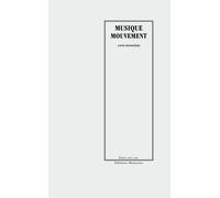 Musique, mouvement