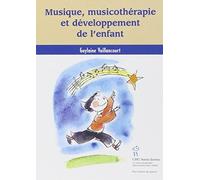 Musique, musicothérapie et développement de l'enfant