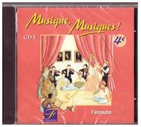 Musique musiques ! 4e quatrième CD I - L'écoute