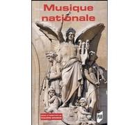 Musique Nationale - Philosophes Et Musiciens Dans L'europe Du Xixe Siècle