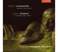 Musique Oblique Ensemble - Ernest Chausson-César Frank