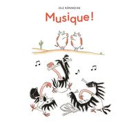 Musique ! - Ole Könnecke - Ecole Des Loisirs - cartonné - Album jeunesse