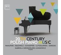 Musique Polonaise pour Piano du 20e Siecle