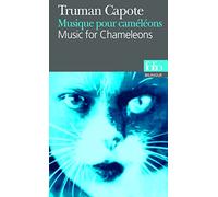 Musique pour caméléons/Music for Chameleons