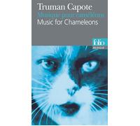 Musique pour caméléons/Music for Chameleons Edition bilingue français-anglais - Truman Capote - Gallimard - Poche - Scolaire / Universitaire