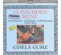 Musique Pour Clavicorde : Oeuvres De Weckmann - Haendel - Telemann - C.P.E. Bach - Mattheson - Reincken