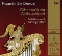 Güttler – Musique pour cuivres de Noël – Carus
