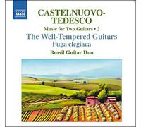 Castelnuovo-Tedesco – Musique pour deux guitares, vol. 2 – NAXOS