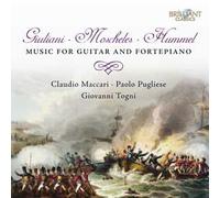 Giuliani & Moscheles & Hummel: Music for Guitar and Fortepiano
