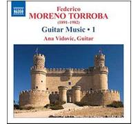 Moreno-Torroba – Guitar Music V1 – NAXOS