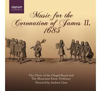 Musique pour le Couronnement de Jacques II (James Stuart), 1685