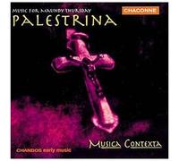 Musique Pour Le Jeudi Saint Ens. Musica Contexta