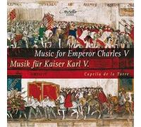 Musique pour l'Empereur Charles V E