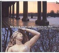 Musique Pour Les Couvents Du Roy
