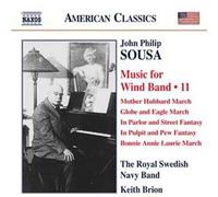 Sousa – Musique pour orchestre de vents Vol. 11 – NAXOS