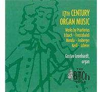 Musique Pour Orgue Du 17ème Siècle : Oeuvres De Praetorius, Erbach, Frescobaldi, Merula, Froberger, Kerll, Scherer