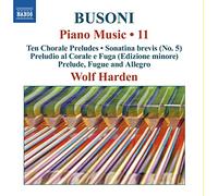 Ferruccio Busoni / Harden – Musique pour Piano Vol 11 – CD – NAXOS