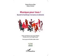 Musique pour tous ! – Quand le handicap n'est plus un obstacle – L'Harmattan