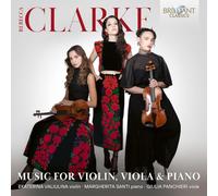 Rebecca Clarke – Musique pour Violon, Alto et Piano – CD