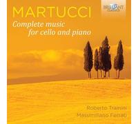 Martucci: Complete Music for Cello and Piano