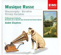 Musique Russe : Moussorgsky, Borodine, Rimsky-Korsakov O.S.C. Du Conservatoire