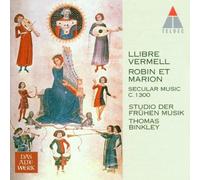 Musique Seculaire Circa 1300 : Chansons, Motets, Virelais & Danses Dir. Binkley