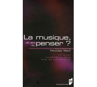 MUSIQUE UN ART DU PENSER?
