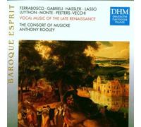Musique Vocale De La Fin De La Renaissance The Consort Of Musicke