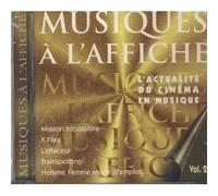 Musiques à l'Affiche – Vol. 2 : L'actualité du cinéma en musique