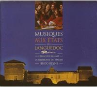 Musiques Aux Etats Du Languedoc : Symph. & Airs D'operas Masset, Sop.