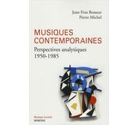 Musiques contemporaines: Perspectives analytiques (1950-1985)