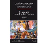 Musiques dans l'Italie fasciste (1922-1943)