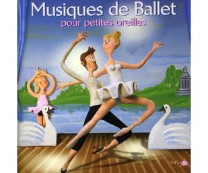 Musiques de Ballet pour Petites Oreilles