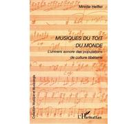 Musiques du toit du monde : L'univers sonore des populations de culture tibétaine