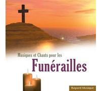 Musiques et chants pour les funérailles