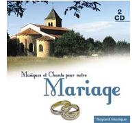 Musiques et chants pour notre mariage