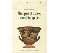 Musiques et danses dans l'Antiquité - Pur - Presses Universitaires Rennes - broché - Essai