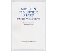Musiques Et Musiciens À Paris Dans Les Années Trente