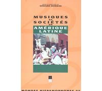 Musiques Et Sociétés En Amérique Latine