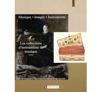 Musiques Images Instruments N9 : les collections d'instruments de musique 2ème partie