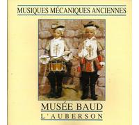Musiques Mecaniques Anciennes : Musee Baud L'auberson