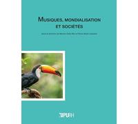 Musiques, mondialisation et sociétés