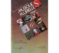 Musiques Plurielles 6 Eme Eleve Cours Complet Par Guiton Et Magnan