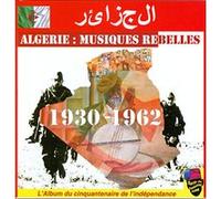 Musiques rebelles 1930 - 1962