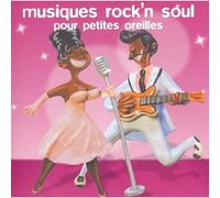 Musiques Rock'N Soul pour Petites Oreilles